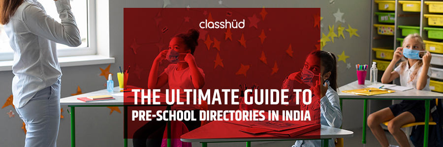 The Ultimate Guide to Pre-School Directories in India