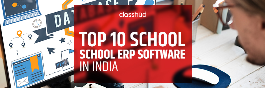 Top 10 School ERP Software in India