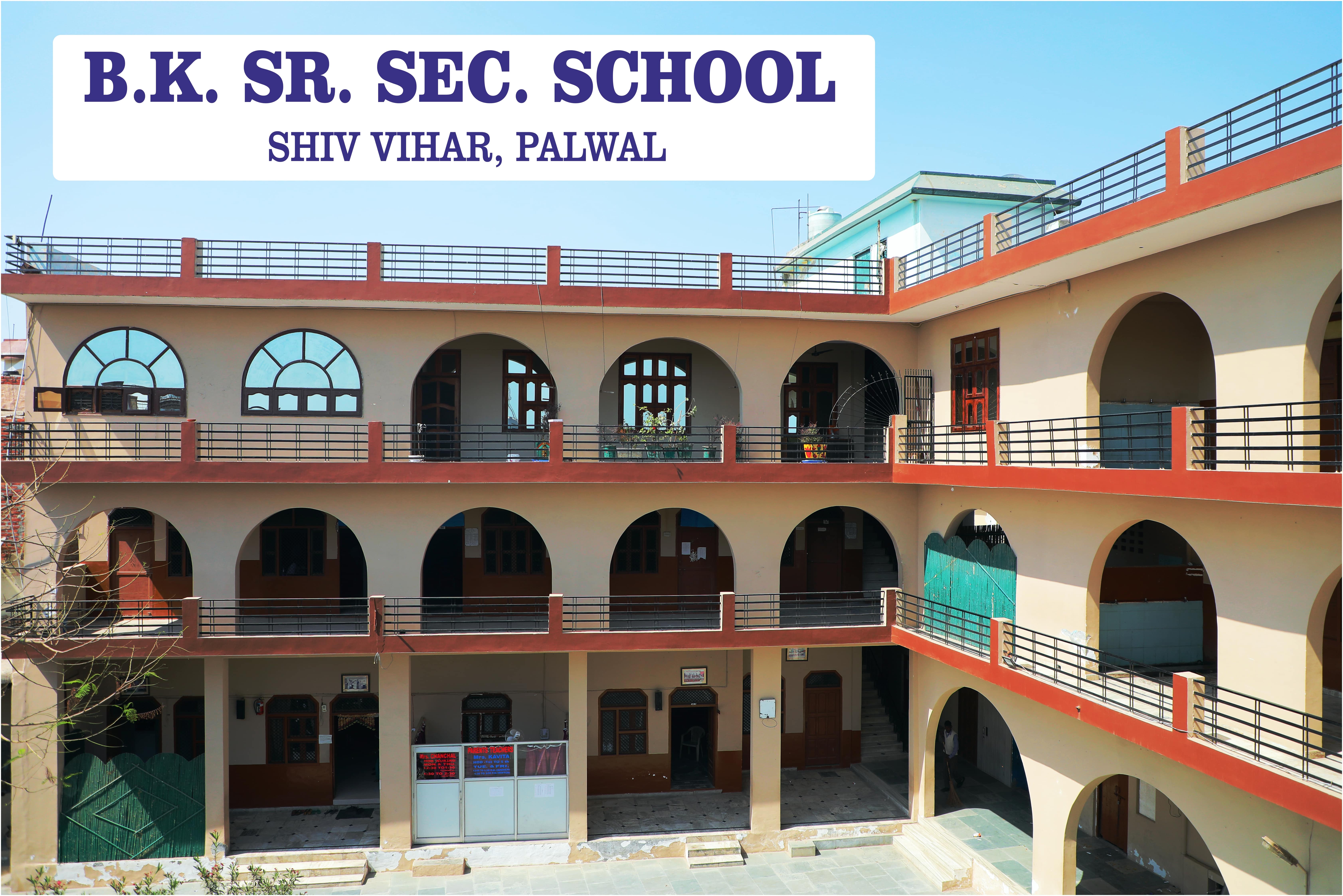 B.K. Sr. Sec. School