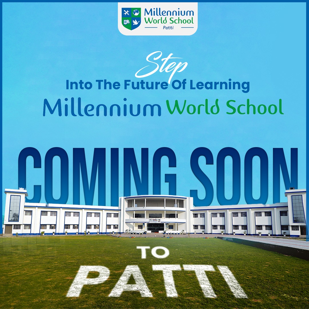 Millennium World School, Patti