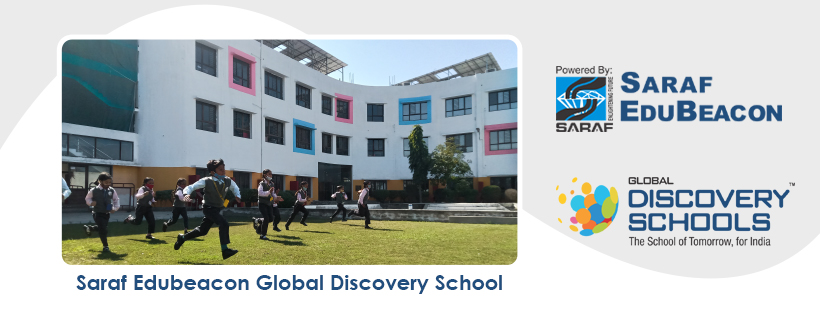 Saraf EduBeacon\'s Global Discovery School